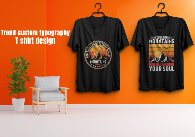 Gig Preview - Create trend custom typography t shirt design