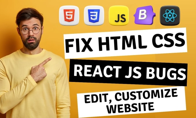 Gig Preview - Quickly fix HTML CSS issues react js bug fixing modify HTML CSS website