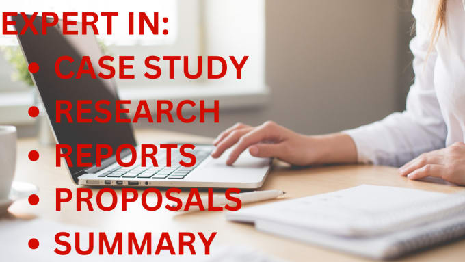 Gig Preview - Write urgent essays, reports, case study and research summary apa paper