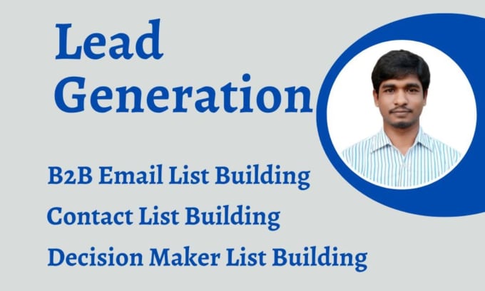 Gig Preview - B2b lead generation, email lead generation, linkedin lead generation