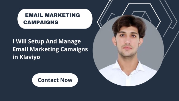 Gig Preview - Setup and manage email marketing campaigns in klaviyo