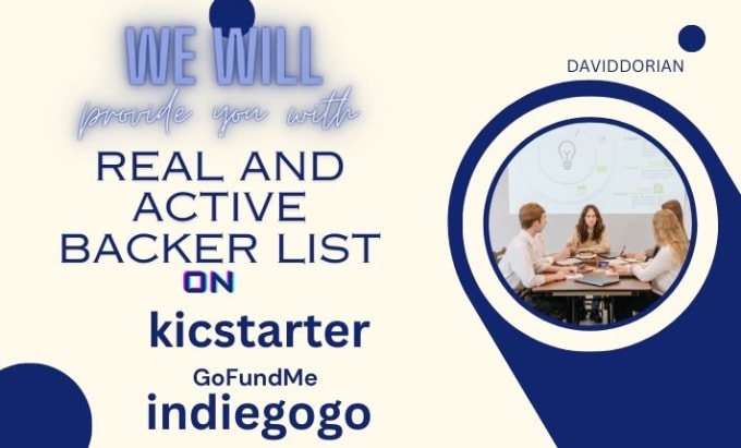 Bestseller - initiate real and active backers list for your crowdfunding campaign