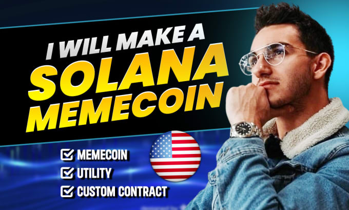 Gig Preview - Create a solana memecoin for you, solana meme coin developer