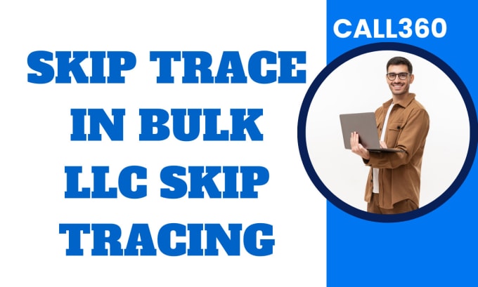 Gig Preview - Do skip tracing for real estate and llc skip tracing in bulk