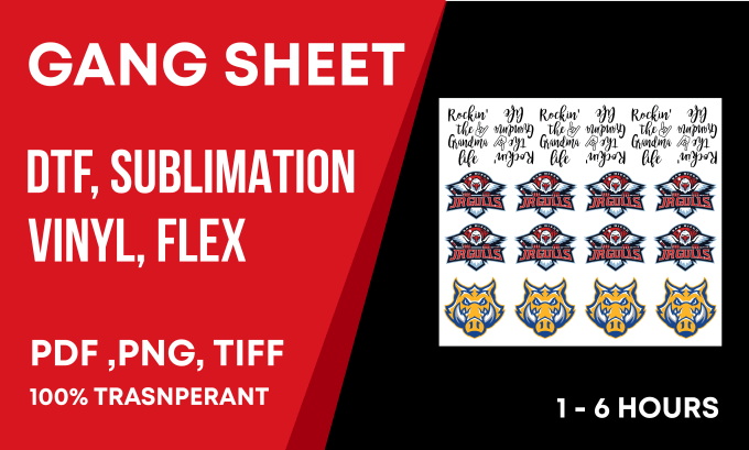 Gig Preview - Do gang sheet design in 1 to 6 hours dtf