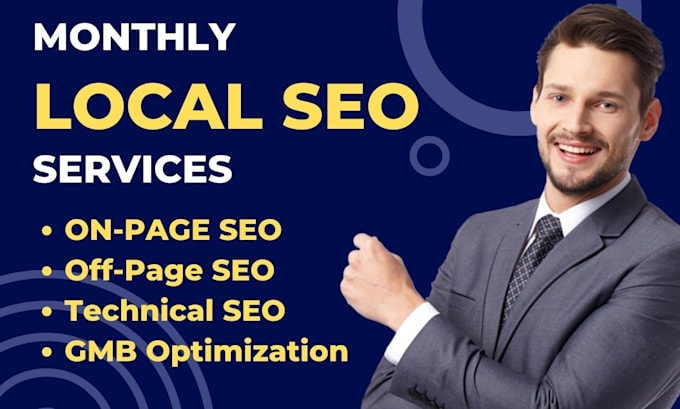 Gig Preview - Monthly local SEO service for your local business website