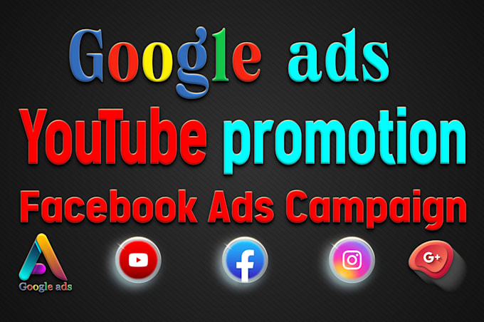 Gig Preview - Do premium youtube promotion google ads adwords PPC campaigns from scratch