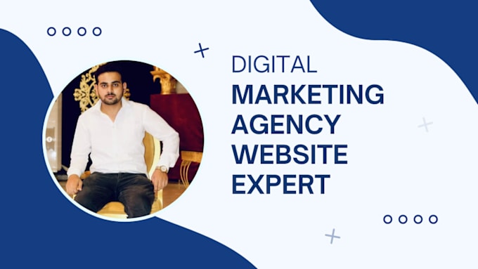 Gig Preview - Create a digital marketing agency website for your business