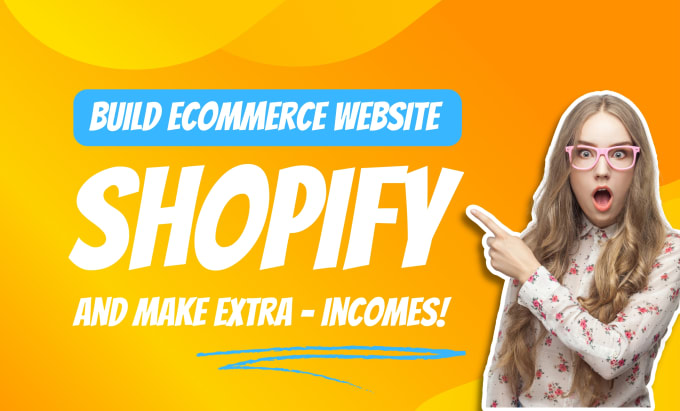 Gig Preview - Build ecommerce website shopify