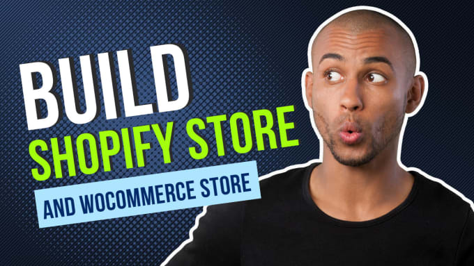 Gig Preview - Build ecommerce website store on shopify and wocommerce