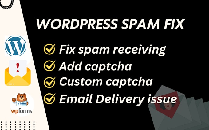 Gig Preview - Fix wordpres spam issues, form spam issue captcha issue, google recaptcha