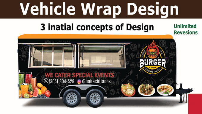 Gig Preview - Do vehicle wrap decal for food truck, food trailer, van wrap,car wrap,bus,boat