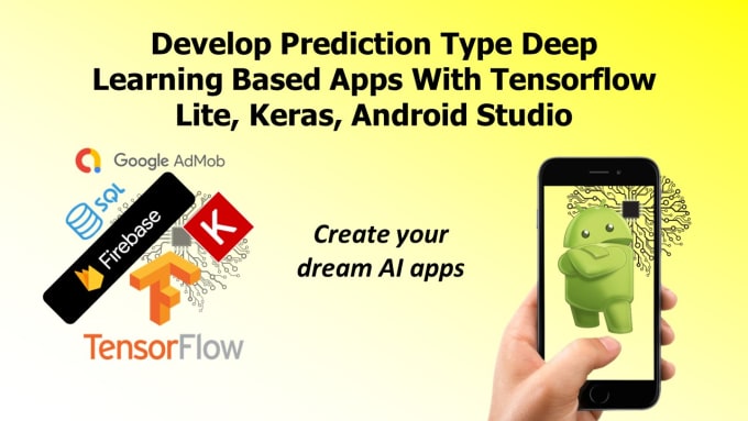 Gig Preview - Develop prediction type deep learning based android apps using tensorflow lite