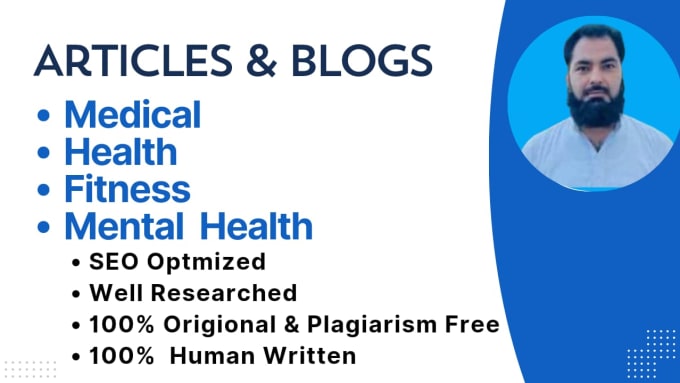 Gig Preview - Write profound SEO optimized medical articles and health blogs within 24 hrs