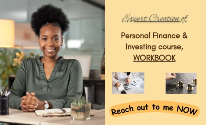 Gig Preview - Create personal finance course, investing course, financial literacy course