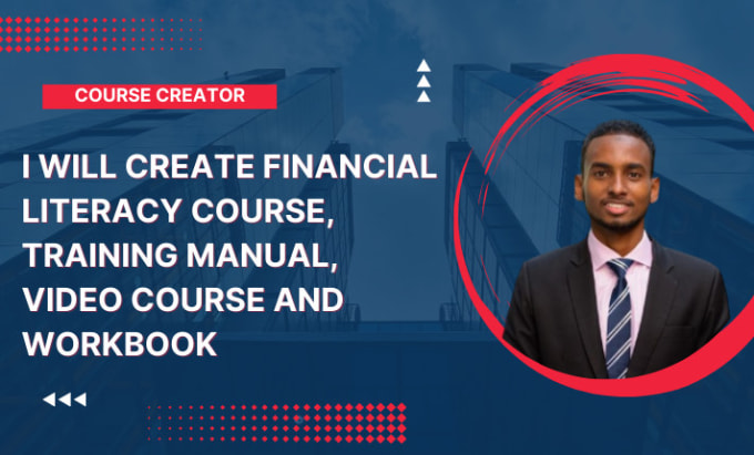 Gig Preview - Create financial literacy course, training manual, video course and workbook