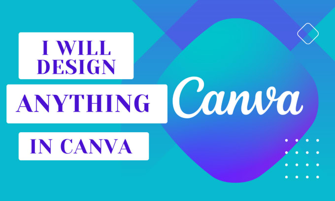 Gig Preview - Design anything in canva