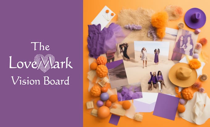 Gig Preview - Spark clarity and action in a lovemark vision board session