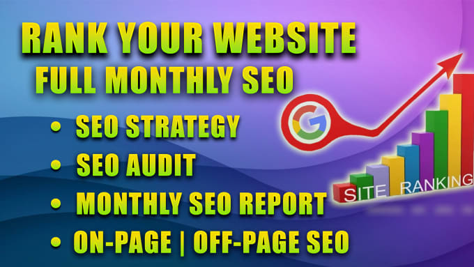 Gig Preview - Rank your website with full monthly seo service