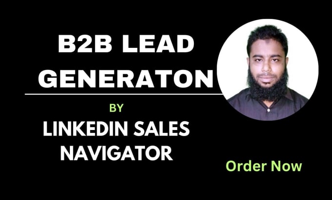 Gig Preview - Do b2b lead generation for your business by  linkedin sales navigator