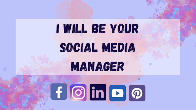 Gig Preview - Be your professional social media manager