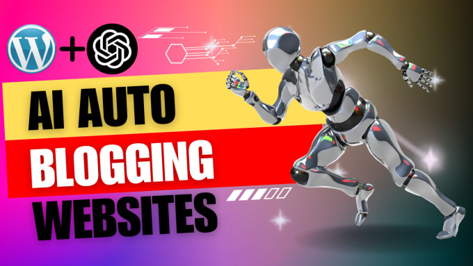 Gig Preview - Create auto blogging and automated ai website with chatgpt