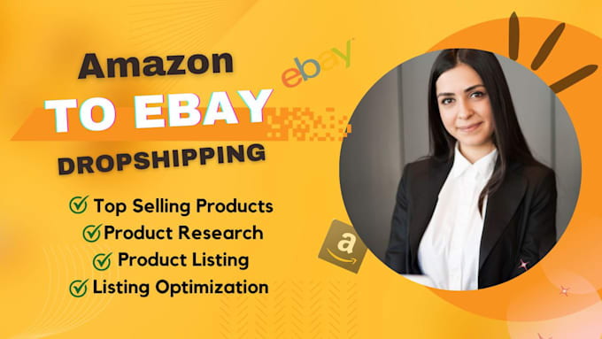 Gig Preview - Do amazon to ebay dropshipping top listing