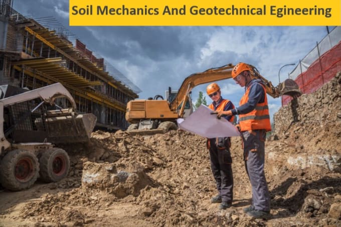 Gig Preview - Work related to soil mechanics and geotechnical engineering