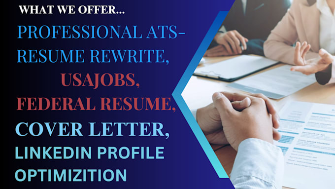 Gig Preview - Write a professional federal resume, usajob, executive, ksa resume, cover letter