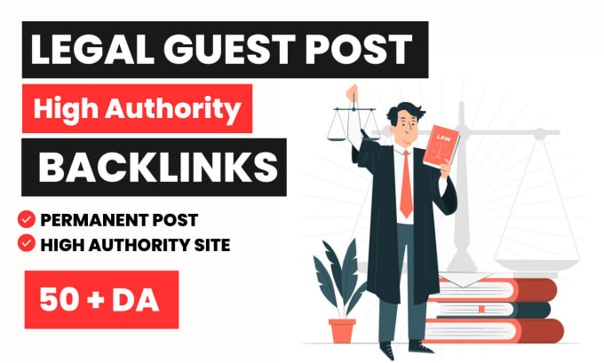 Gig Preview - Publish legal guest post law guest post legal law sites guest post