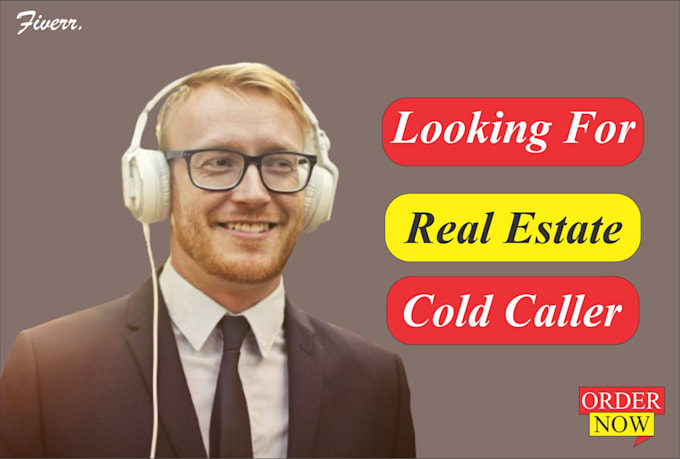 Gig Preview - Do real estate wholesale cold calling and appointment setting