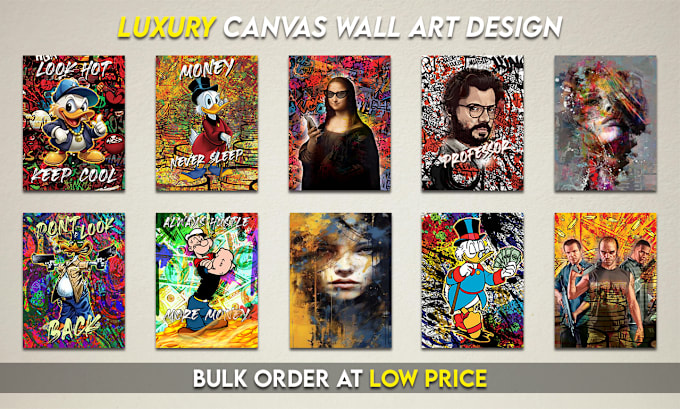 Gig Preview - Design luxury canvas wall art and unique graffiti canvas