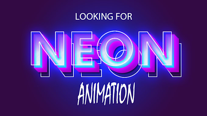 Gig Preview - Create professional neon and ball animations for your logo