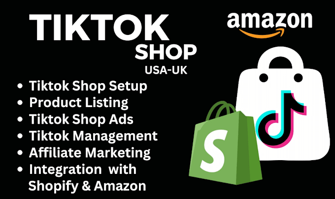 Bestseller - setup tiktok shop, products listing, affiliate marketing, tik tok shop managment