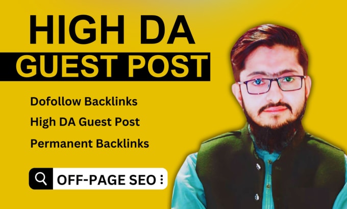 Gig Preview - Do high da SEO guest post with dofollow backlinks