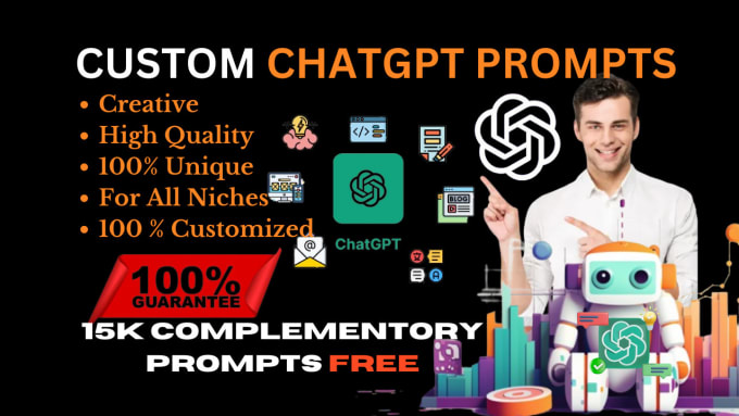 Gig Preview - Do custom chat gpt prompt, prompt engineer for chatgpt prompt ai prompts