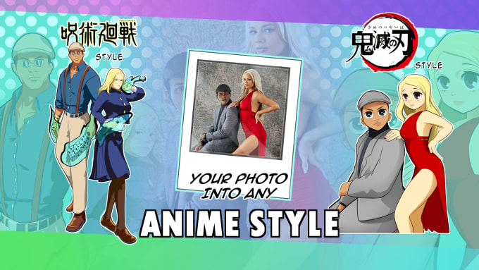 Gig Preview - Draw your photo with your favorite anime style