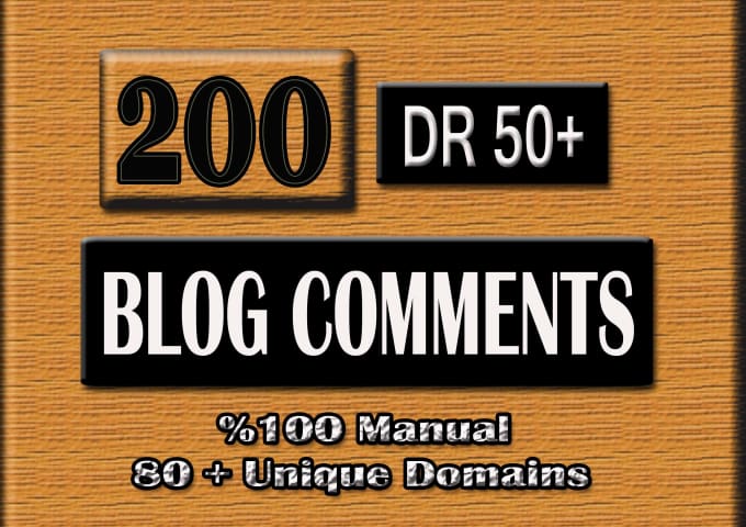 Gig Preview - Do 200 DR 50 blog comments backlinks for SEO success