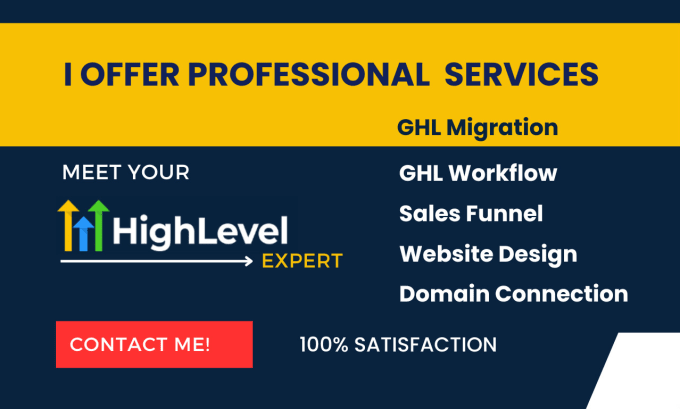 Gig Preview - Do ghl migration, gohighlevel websites, ghl virtual assistant, high level flows