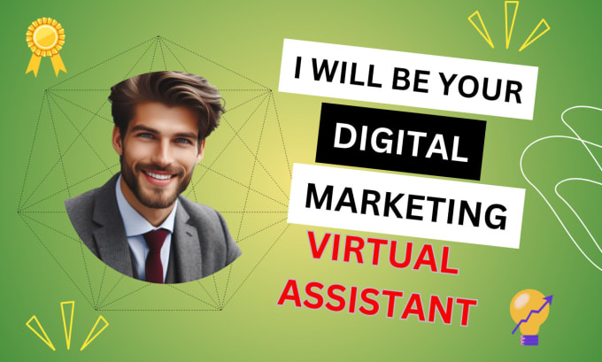 Gig Preview - Be your complete digital marketing virtual assistant for month