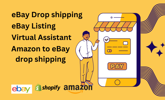 Gig Preview - Be ebay, amazon, shopify VA expert in dropshipping and store creation