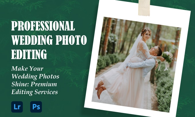 Gig Preview - Professionally clean up, enhance your wedding photos, and batch edit