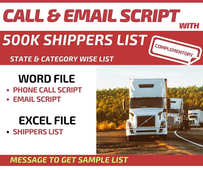 Gig Preview - Give phone and email script with shippers list as supplementary