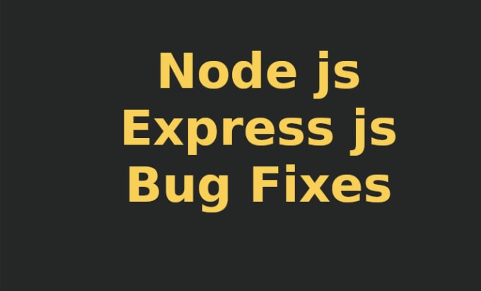 Gig Preview - Fix a bug on your nodejs scripts