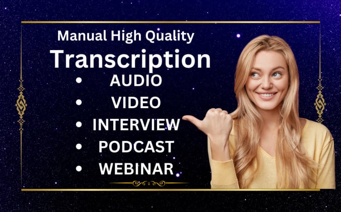 Gig Preview - Transcribe audio and do video transcription in 12 hours