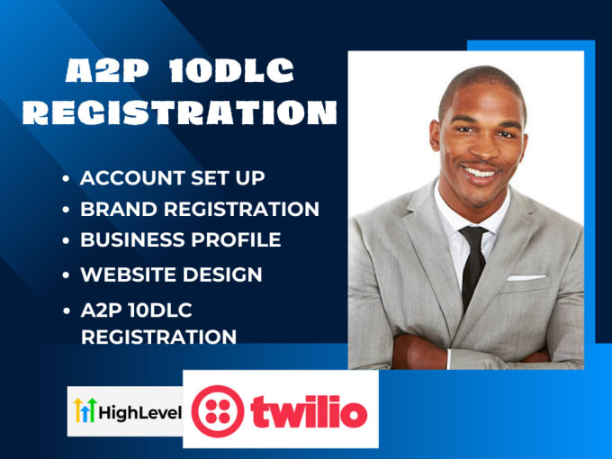 Gig Preview - A2p 10dlc, a2p 10dlc registration for twilio, gohighlevel, clixlo sms a2p setup