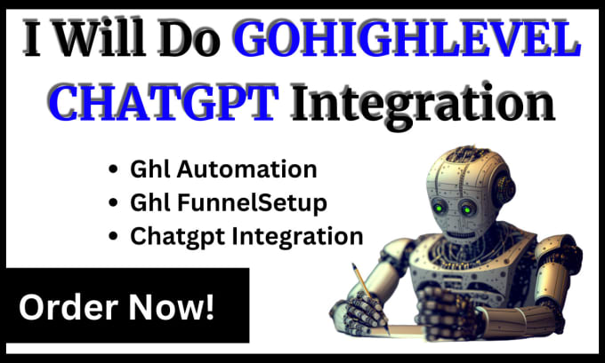 Gig Preview - Do ghl chatbots within ghl integrating zappychat, capriai, or closebot