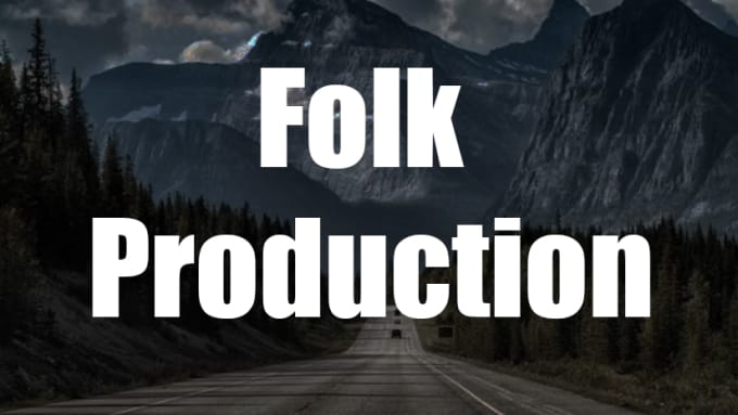 Gig Preview - Make your folk song into a pro song