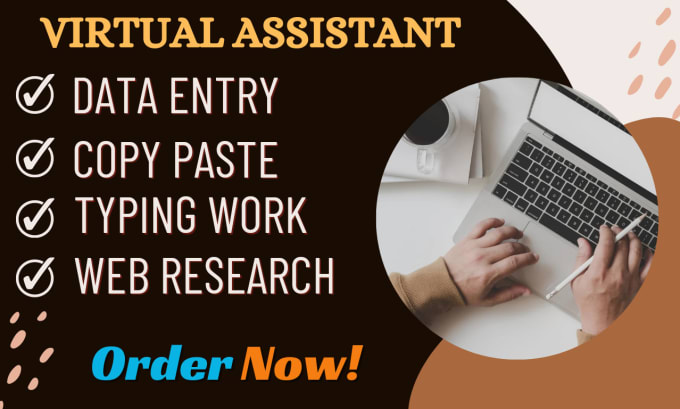 Gig Preview - Be your virtual assistant for data entry, copy paste, typing work