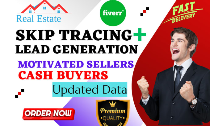 Gig Preview - Do skip tracing for real estate, give motivated sellers and cash buyers leads